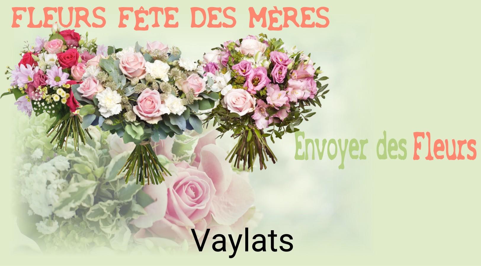 Bouquet de Fête des Mères livré à Vaylats